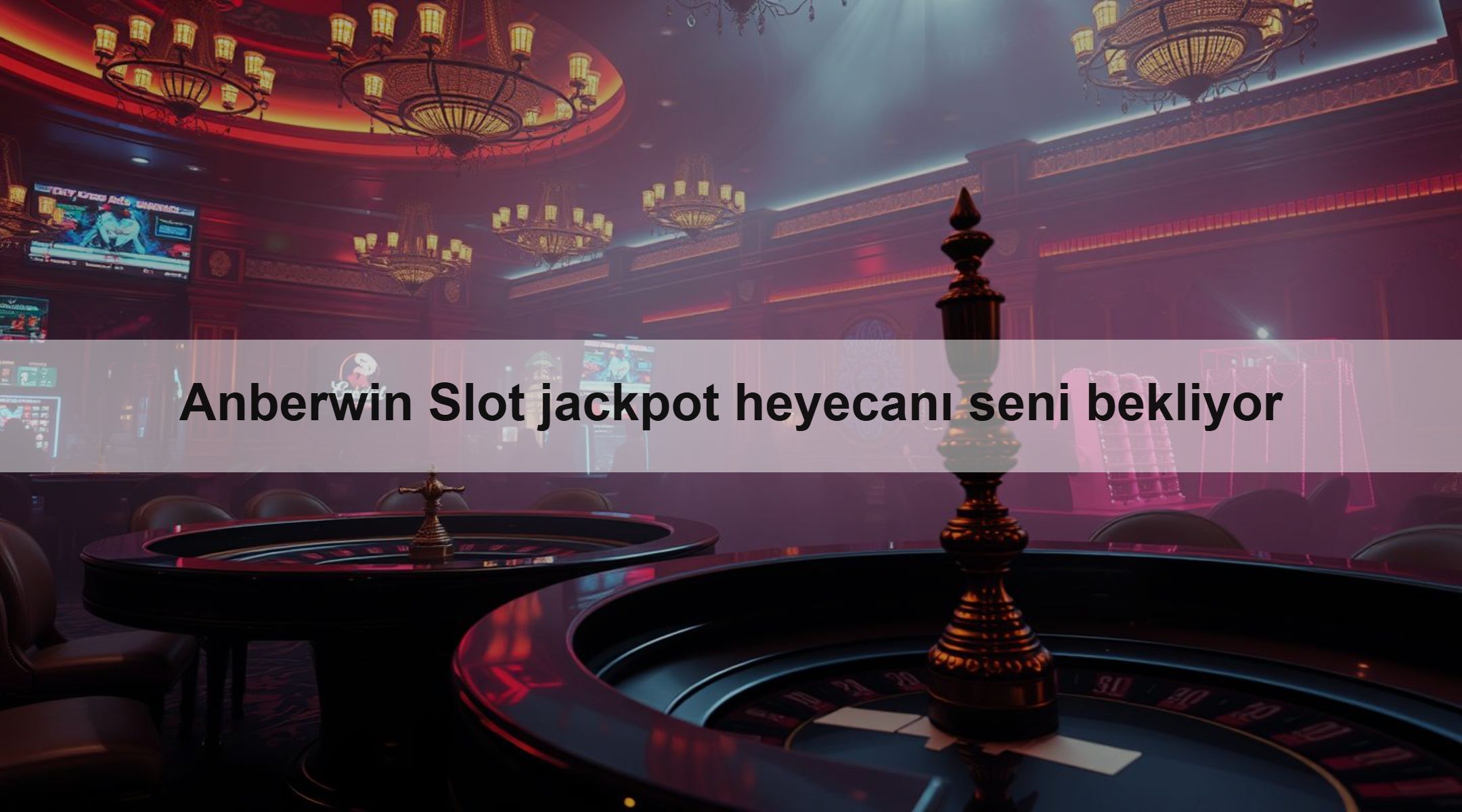 Anberwin Slot jackpot heyecanı seni bekliyor 1 Anberwin Slot jackpot heyecanı seni bekliyor