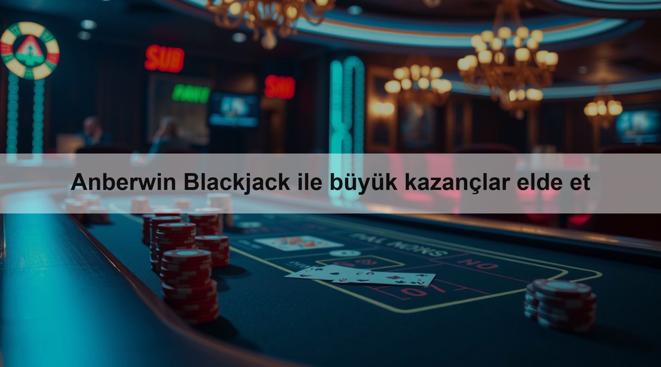 Anberwin Blackjack ile büyük kazançlar elde et 1 Anberwin Blackjack ile büyük kazançlar elde et